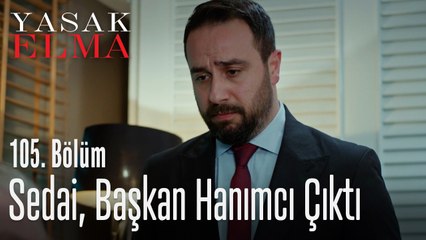 Sedai başkan hanımcı çıktı - Yasak Elma 105. Bölüm