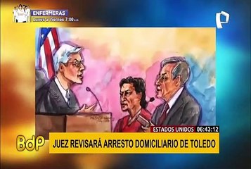 Alejandro Toledo: Juez de Estados Unidos revisará su arresto domiciliario el 15 de abril