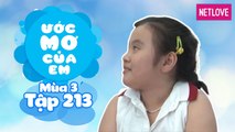 Ước Mơ Của Em | Mùa 3 - Tập 213: Nấu món ngon tặng cho ông bà