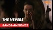 The Nevers (OCS) - Bande-annonce