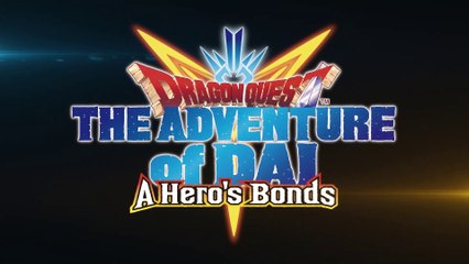 Dragon Quest : The Adventure of Dai : A Hero's Bonds - Bande-annonce #2