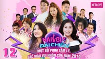 Nailbiz Đại Chiến - Tập 12 | Phim Gia Đình Hay Nhất 2019 | Hồng Đào, Hồng Vân, Minh Nhí, Thúy Nga