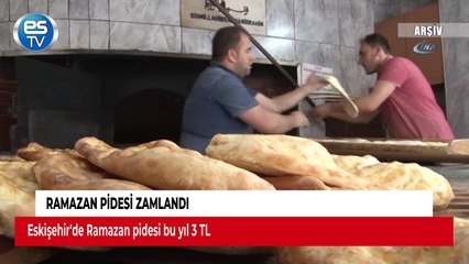 Ramazan pidesi zamlandı