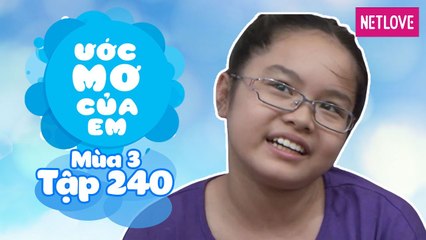 Ước Mơ Của Em | Mùa 3 - Tập 240: Chế tạo xe lăn tự động