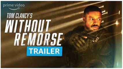 Tom Clancy’s Without Remorse Trailer 04/30/2021