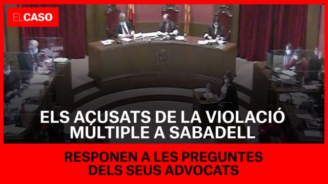 Els acusats de la violació múltiple de Sabadell contesten a les preguntes dels seus advocats