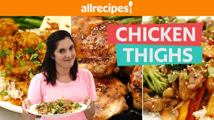 8 Delicious Ways to Cook Chicken Thighs | You Can Cook That | Allrecipes.com