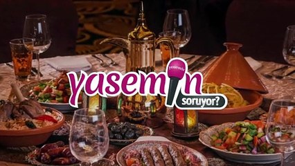 Uzman Diyetisyen Nilay Keçeci'den sağlıklı bir iftar menüsü