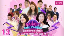 Nailbiz Đại Chiến - Tập 13 | Phim Gia Đình Hay Nhất 2019 | Hồng Đào, Hồng Vân, Minh Nhí, Thúy Nga