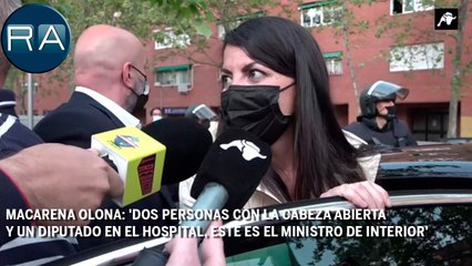 Olona: 'Dos personas con la cabeza abierta, un diputado en el hospital y Marlaska no dimite'