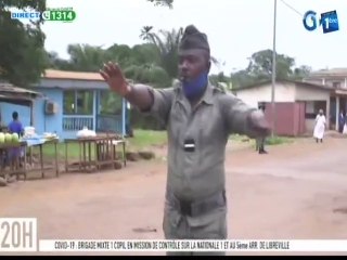 RTG/ Mission de contrôle de la brigade mixte de la COPIL sur la national 1 et au 5e arrondissement de Libreville