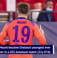 Tuchel hails Chelsea’s Mount-inspired reaction against Porto