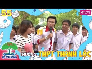 Về Trường - Tập 55: Trường THPT Thạnh Lộc