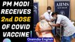 PM Modi gets Covid-19 vaccine second dose, says 'if eligible, get your shot' | Oneindia News
