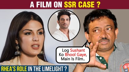 Ram Gopal Varma To Make Film On SSR Case, Rhea Chakraborty's Role To Be Highlighted