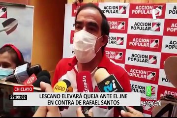 Elecciones 2021: Lescano elevará queja ante el JNE contra Rafael Santos