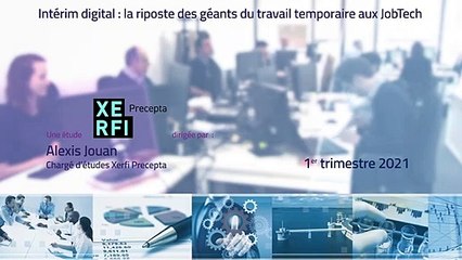 Intérim digital : la riposte des géants du travail temporaire aux JobTech [Anne Césard]