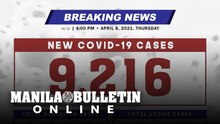 DOH reports 9,216 new cases, bringing the national total to 828,366, as of April 8, 2021