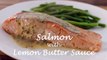 Salmon With Lemon Butter Sauce Recipe