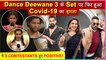 After 18 Crew Members These 3 Contestants Of Dance Deewane 3 Tests positive For Covid-19