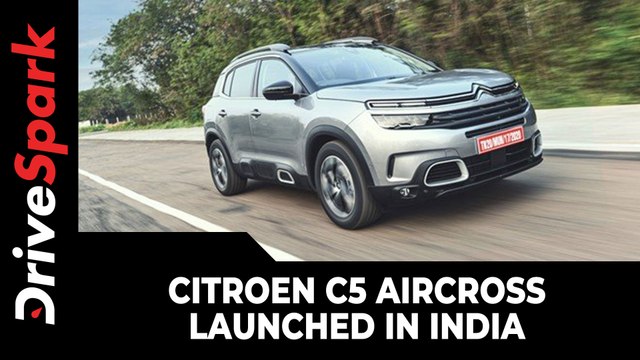 Citroen C5 Aircross Launched In India | Price, Specs, Features & Other Details