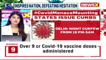 India Battles Covid-19 _ Maximum States Issue Curbs _ NewsX