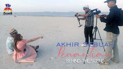 Akhir Sebuah Penantian (Behind The Scene)
