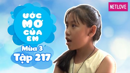 Ước Mơ Của Em | Mùa 3 - Tập 217: Trở thành hướng dẫn viên du lịch