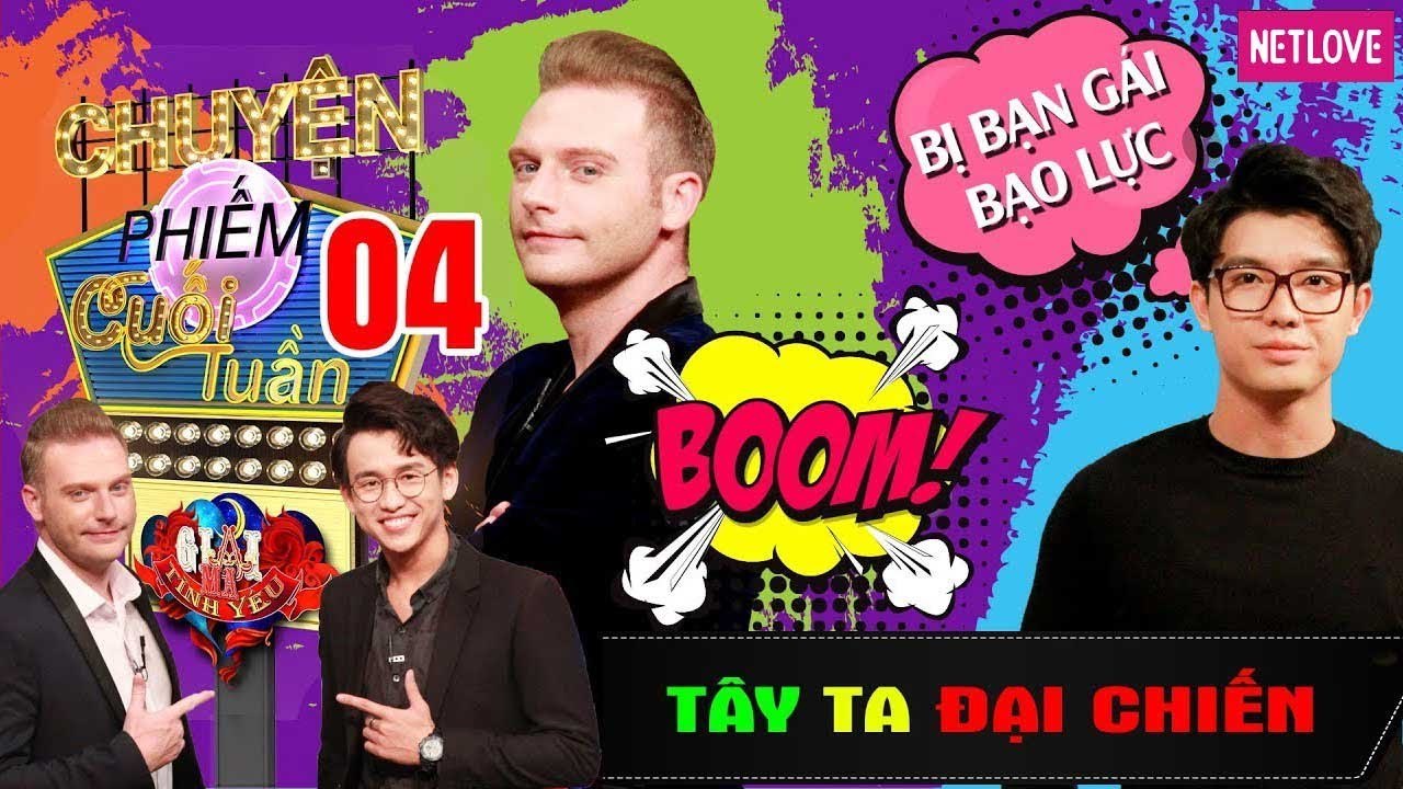 Tây Ta Đại Chiến - Tập 04 | Bimax bị bạn gái bạo hành giữa đêm - Kyo York yêu thả bom cũng đáng yêu