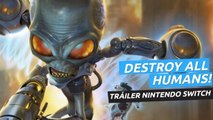 Destroy All Humans! - Tráiler de anuncio en Nintendo Switch