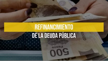 ¿Qué es el refinanciamiento de la deuda pública y cómo afecta a la economía? 💰