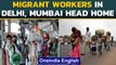 Covid-19: Amid fears of being stuck in the lockdown, migrant workers returning home| Oneindia New