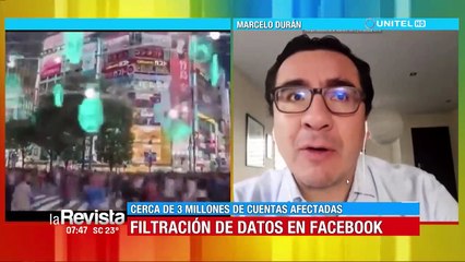 Marcelo Durán experto en tecnología explica sobre la filtración en Facebook