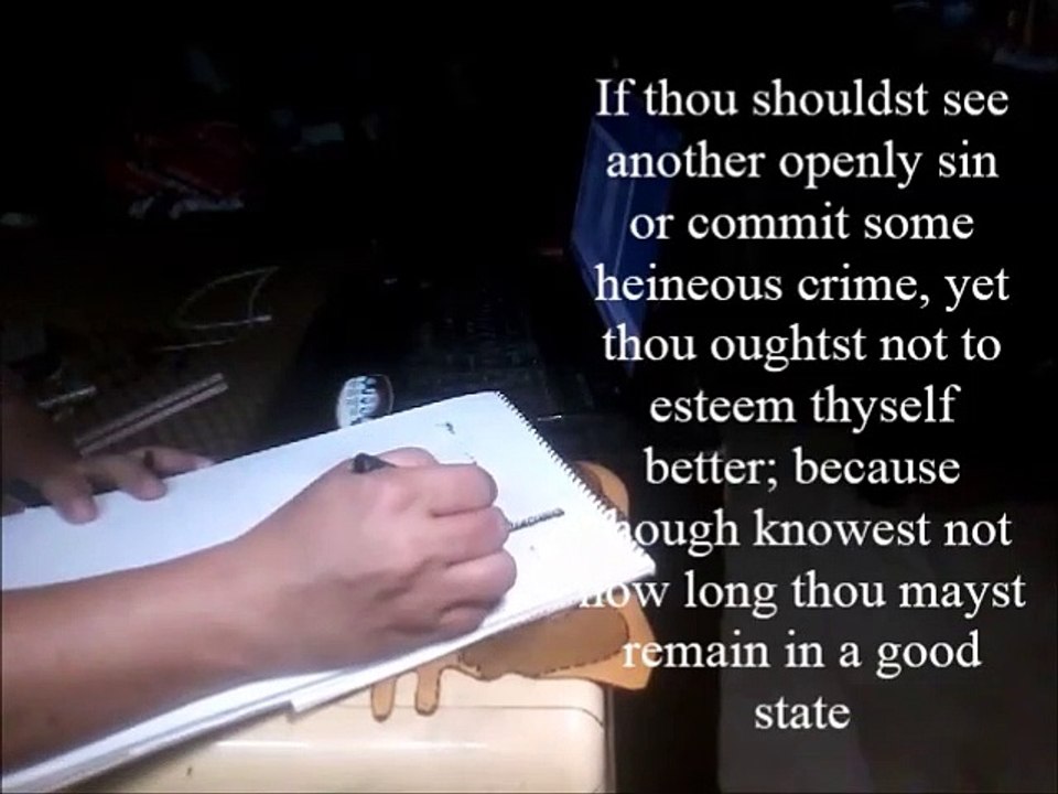 VLOG# 044: THOMAS KEMPIS' MY IMITATION OF CHRIST SKETCH: HAVING AN HUMBLE OPINION OF ONE'S SELF