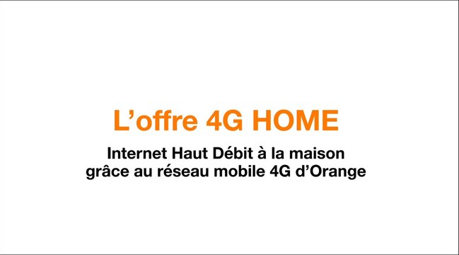 Offre 4G Home - Orange