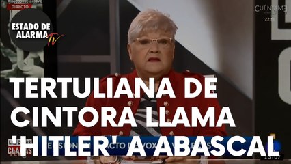 Una tertuliana ‘progre’ de Cintora llama ‘Hitler’ a Abascal: “Página de un libro ya escrito”