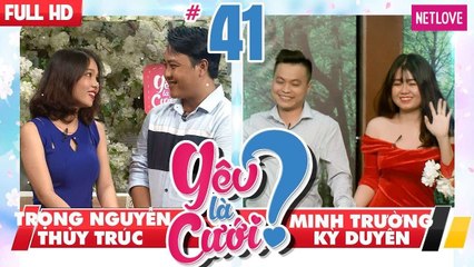 Yêu Là Cưới - Tập 41: Thương con rồi mới để ý mẹ - Yêu trước-hẹn hò sau