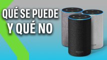 ALEXA: 11 cosas QUE PODEMOS hacer con ALEXA Y 5 que todavía NO