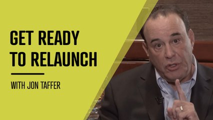 Jon Taffer: 'You're Not Re-Opening, You Are Launching!'