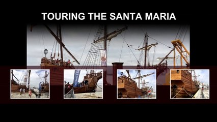 Touring the Santa Maria Replica Docked in Baton Rouge, Louisiana