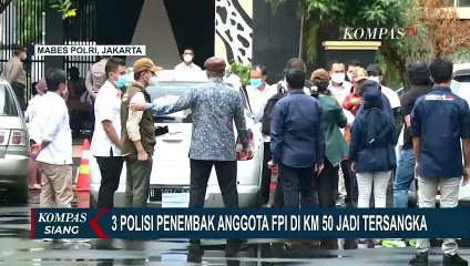 Descargar video: Tiga Polisi Jadi Tersangka Penembakan 6 Laskar FPI, Komnas HAM Puji Langkah Polri