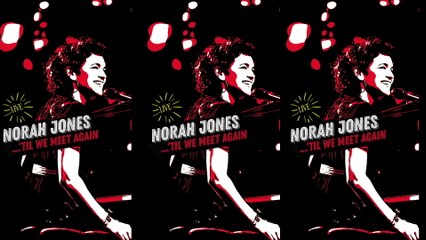 Norah Jones - After The Fall