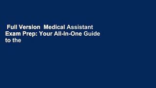 Full Version  Medical Assistant Exam Prep: Your All-In-One Guide to the CMA & RMA Exams (Kaplan