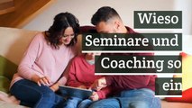 Wieso Seminare und Coaching so eine erfolgreiche Branche ist | Fortune Family Erfahrungen