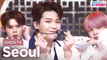 [Simply K-Pop] GHOST9 (고스트나인) - Seoul  (서울)_ Ep.462