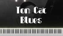 Jelly Roll Morton's Tom Cat Blues (Midnight Mama) ~ Piano