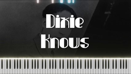 Jelly Morton's Dixie Knows ~ Piano