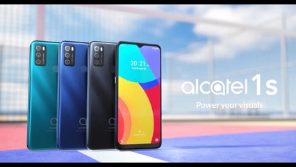 Alcatel 1S 2021 - Power Your Visuals
