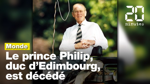 Le Prince Philip, duc d'Edimbourg, est décédé