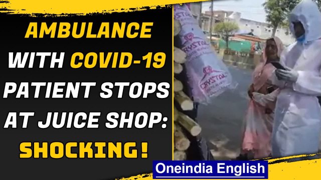 Covid-19: Shocking video of health workers carrying a positive patient stop for juice| Oneindia News